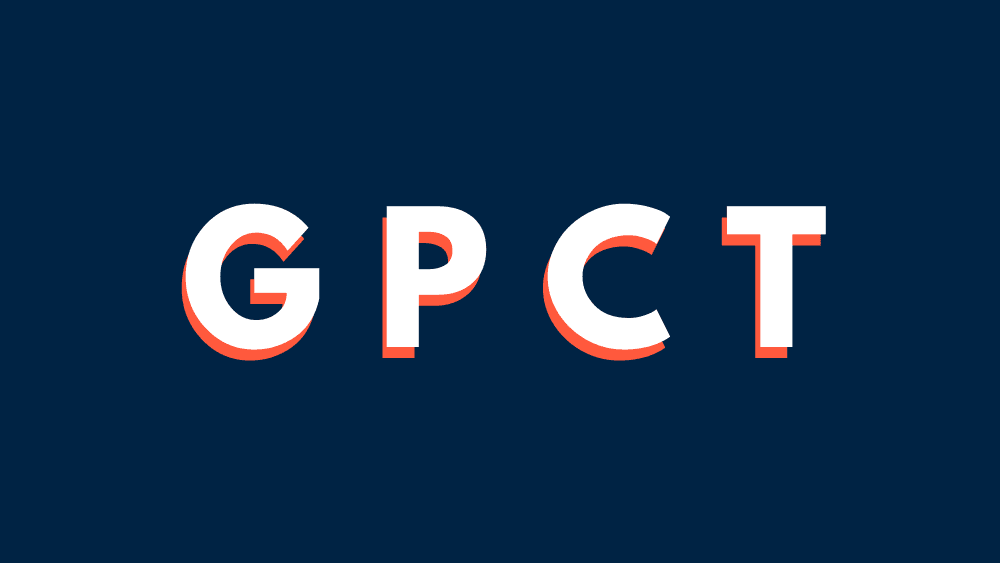 GPCT - Uma técnica usada pelos melhores times de vendas do mundo